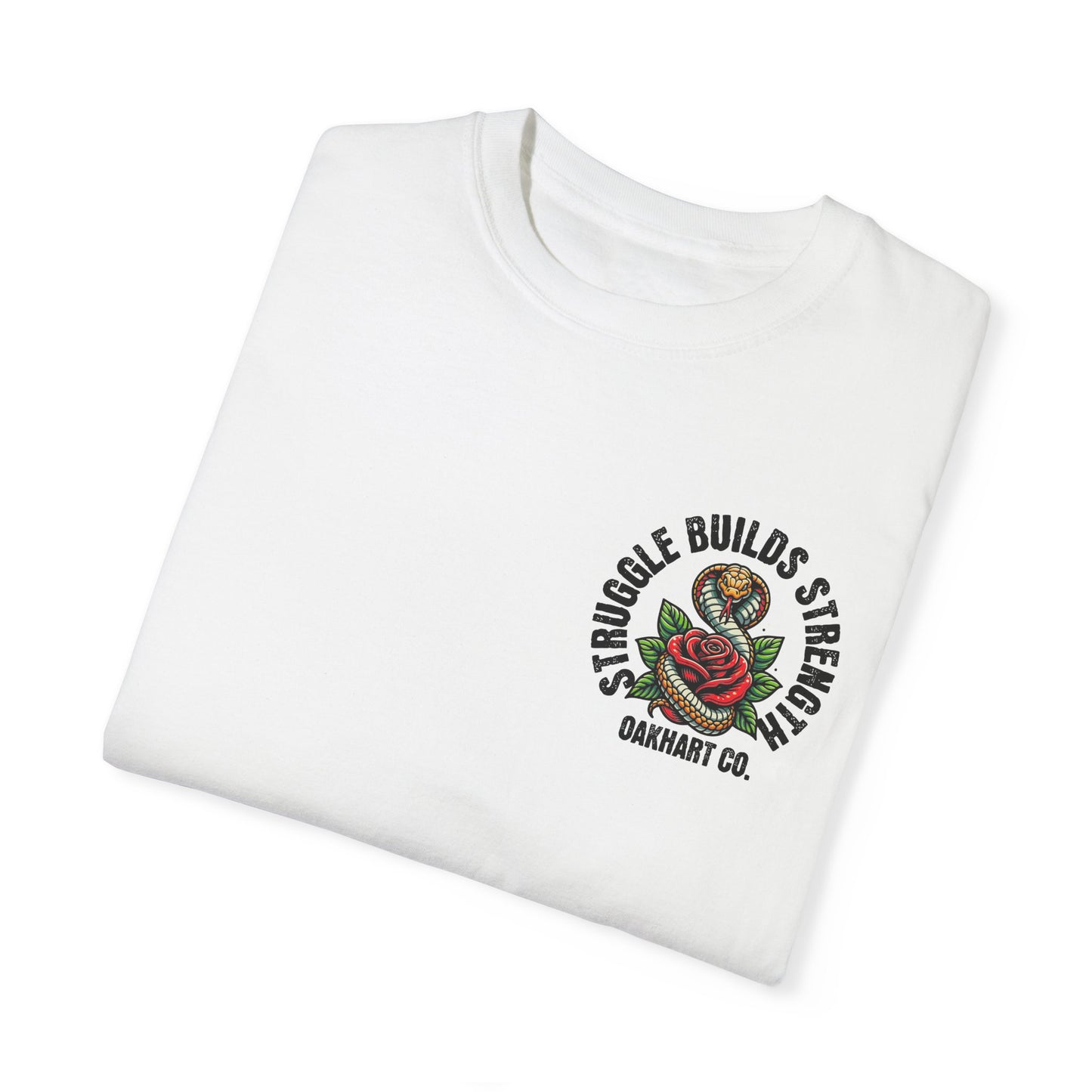 Struggle Builds Strength T-Shirt