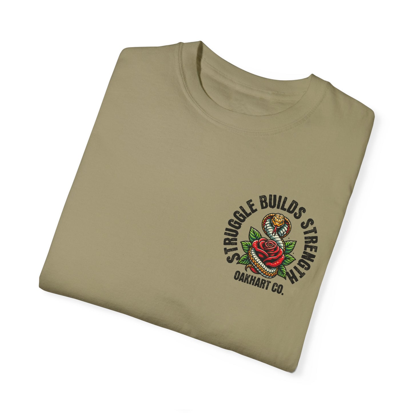 Struggle Builds Strength T-Shirt