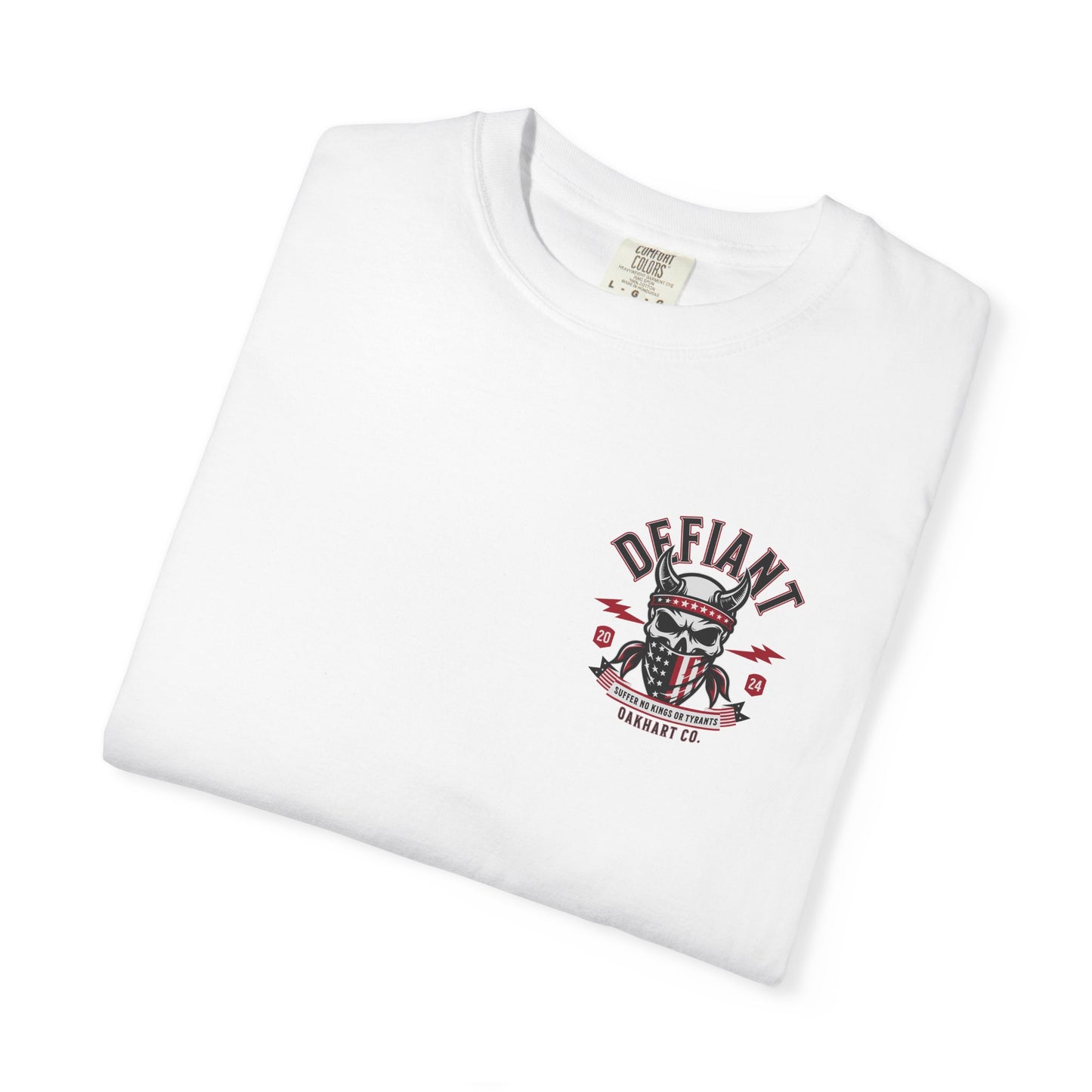 Defiant T-Shirt โ Suffer No Kings or Tyrants